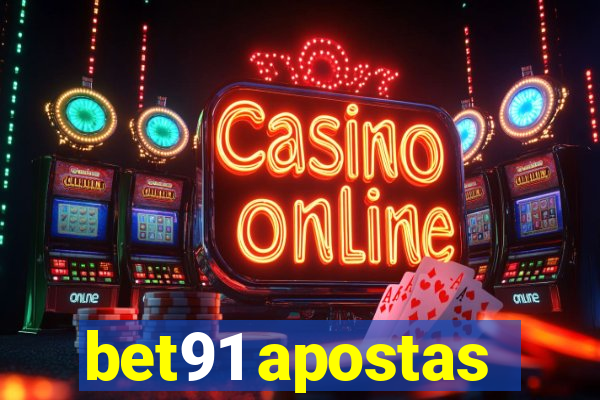 bet91 apostas